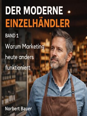 cover image of Der moderne Einzelhändler – Band 1